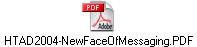 HTAD2004-NewFaceOfMessaging.PDF