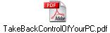 TakeBackControlOfYourPC.pdf